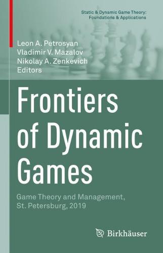Frontiers of Dynamic Games