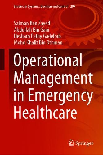 Operational Management in Emergency Healthcare