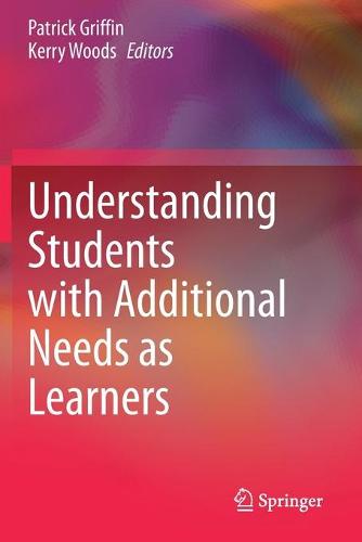 Understanding Students with Additional Needs as Learners