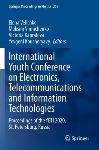 International Youth Conference on Electronics, Telecommunications and Information Technologies