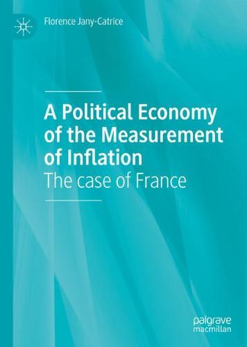 A Political Economy of the Measurement of Inflation