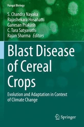Blast Disease of Cereal Crops