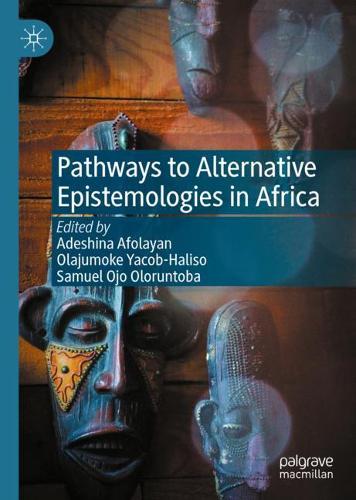 Pathways to Alternative Epistemologies in Africa