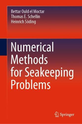Numerical Methods for Seakeeping Problems