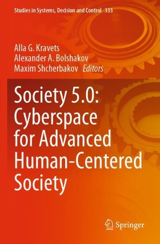 Society 5.0: Cyberspace for Advanced Human-Centered Society