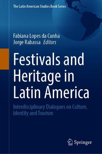 Festivals and Heritage in Latin America