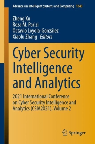 Cyber Security Intelligence and Analytics