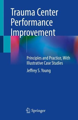Trauma Center Performance Improvement