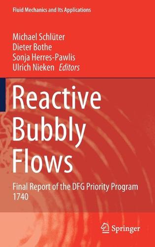Reactive Bubbly Flows