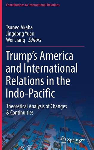 Trump’s America and International Relations in the Indo-Pacific