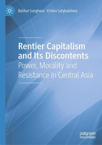 Rentier Capitalism and Its Discontents