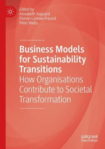 Business Models for Sustainability Transitions