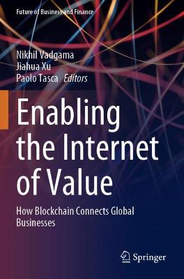 Enabling the Internet of Value
