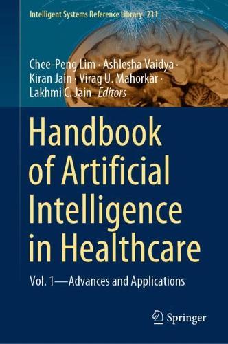 Handbook of Artificial Intelligence in Healthcare