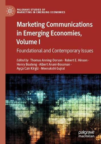 Marketing Communications in Emerging Economies, Volume I