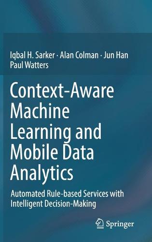 Context-Aware Machine Learning and Mobile Data Analytics