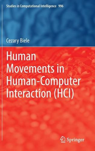 Human Movements in Human-Computer Interaction (HCI)