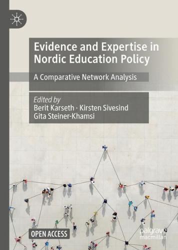 Evidence and Expertise in Nordic Education Policy