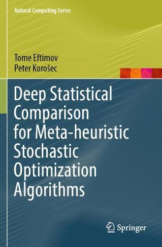 Deep Statistical Comparison for Meta-heuristic Stochastic Optimization Algorithms