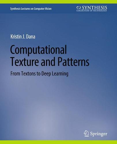 Computational Texture and Patterns