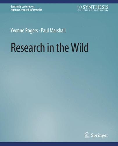 Research in the Wild
