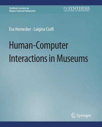 Human-Computer Interactions in Museums