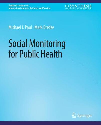 Social Monitoring for Public Health