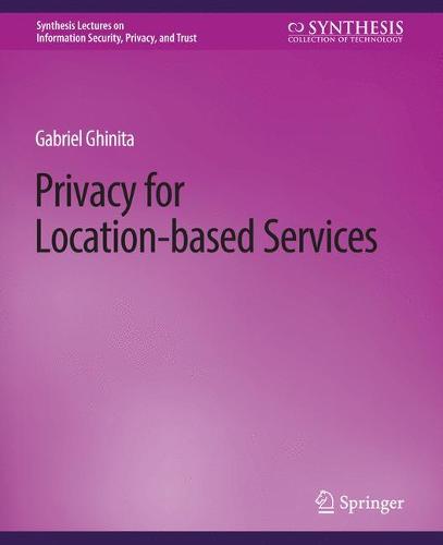 Privacy for Location-based Services