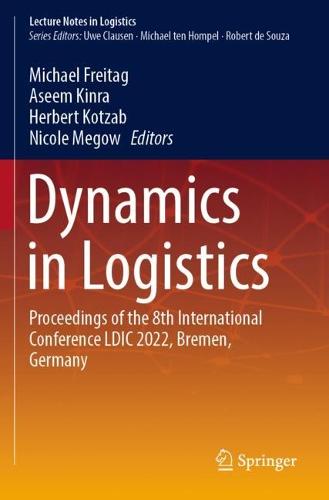 Dynamics in Logistics