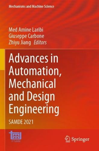 Advances in Automation, Mechanical and Design Engineering