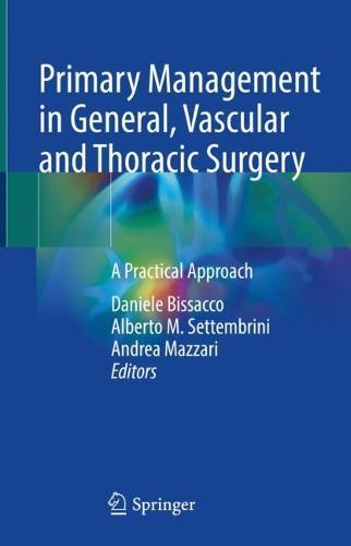 Primary Management in General, Vascular and Thoracic Surgery