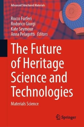 The Future of Heritage Science and Technologies