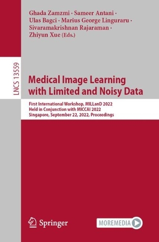 Medical Image Learning with Limited and Noisy Data