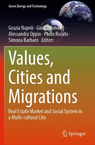 Values, Cities and Migrations
