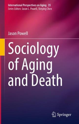 Sociology of Aging and Death