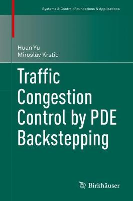 Traffic Congestion Control by PDE Backstepping