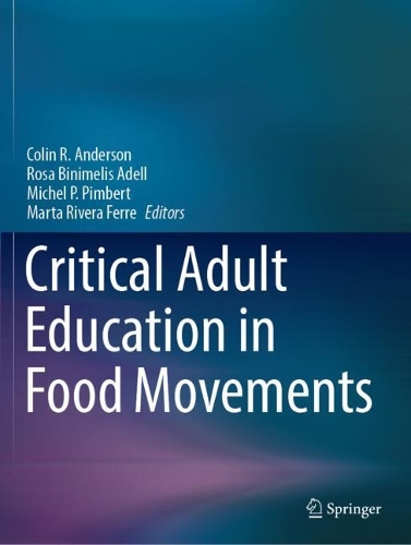 Critical Adult Education in Food Movements