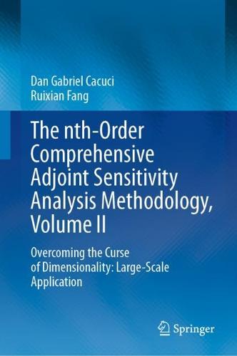 The nth-Order Comprehensive Adjoint Sensitivity Analysis Methodology, Volume II