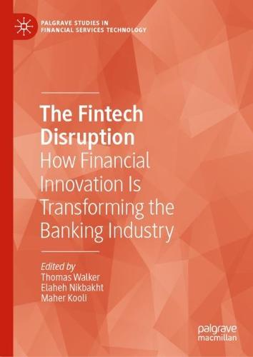 The Fintech Disruption