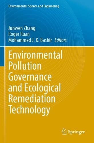 Environmental Pollution Governance and Ecological Remediation Technology
