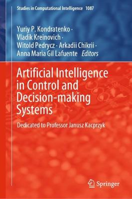 Artificial Intelligence in Control and Decision-making Systems