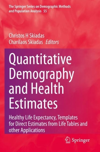 Quantitative Demography and Health Estimates