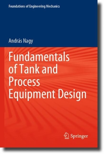 Fundamentals of Tank and Process Equipment Design