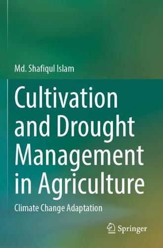 Cultivation and Drought Management in Agriculture