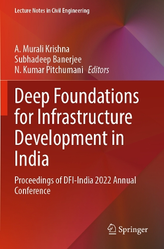 Deep Foundations for Infrastructure Development in India