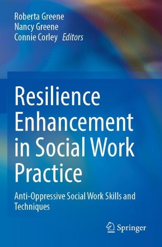 Resilience Enhancement in Social Work Practice