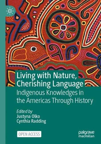 Living with Nature, Cherishing Language