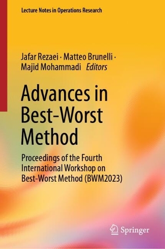 Advances in Best-Worst Method