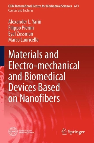 Materials and Electro-mechanical and Biomedical Devices Based on Nanofibers