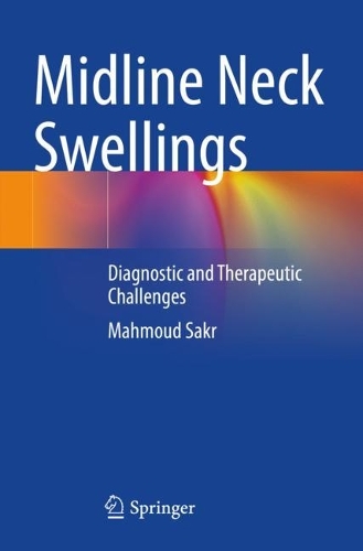 Midline Neck Swellings